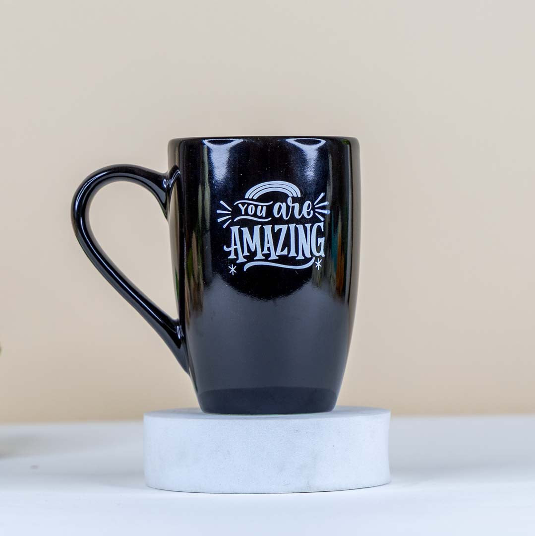You are Amazing Mug